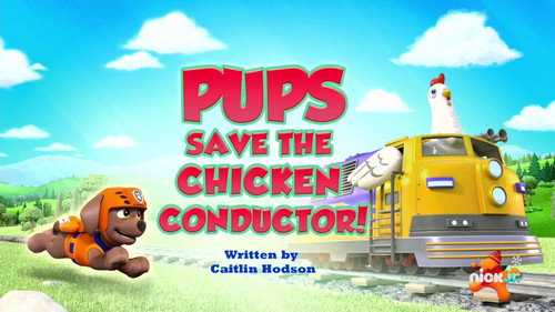 PAW Patrol - S11E22: Pups Save the Chicken Conductor!