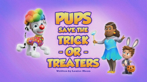PAW Patrol - S5E31: Save the Trick-or-Treaters