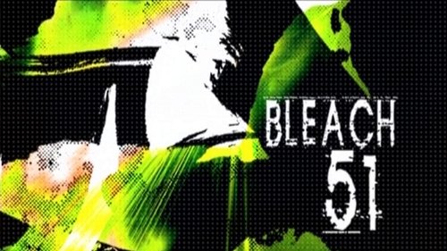 Bleach - S1E51: Morning of the Sentence