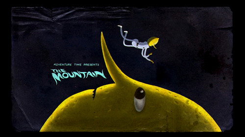 Adventure Time - S6E28: The Mountain
