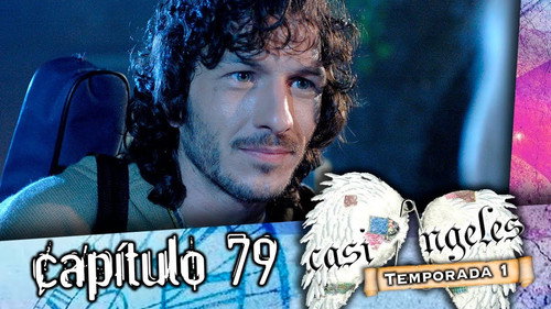 Casi Ángeles - S1E79: Episode 79
