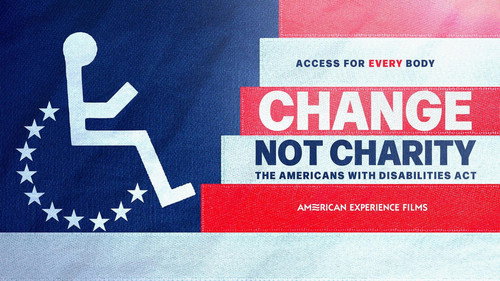 American Experience - S37E2: Change, Not Charity: The Americans with Disabilities Act
