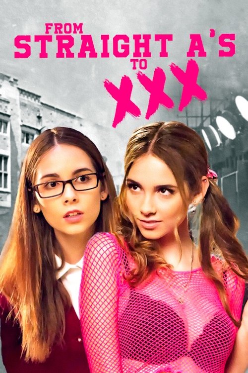 From Straight A's to XXX 2017
