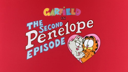 Garfield and Friends - S6E24: The Second Penelope Episode
