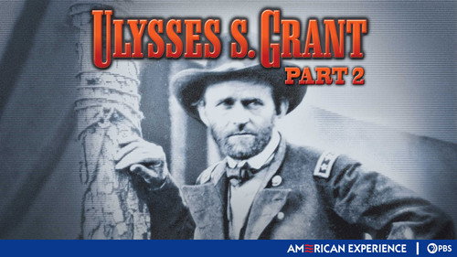 American Experience - S14E14: Ulysses S. Grant (2): The President