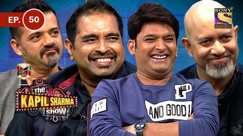 The Kapil Sharma Show - S1E50: Shankar, Ehsaan and Loy