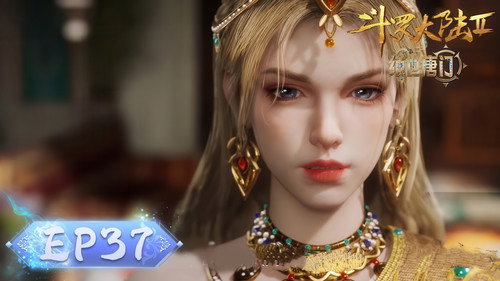Soul Land 2: The Peerless Tang Clan - S1E37: Episode 37