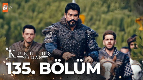 Kuruluş Osman - S5E5: Episode 135