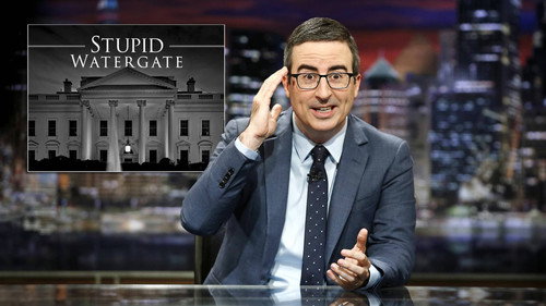 Last Week Tonight with John Oliver - S4E13: Stupid Watergate