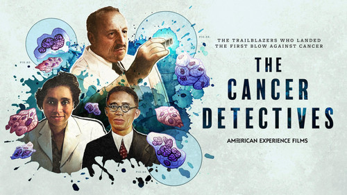 American Experience - S36E3: The Cancer Detectives