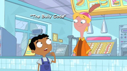Phineas and Ferb - S2E31: The Bully Code