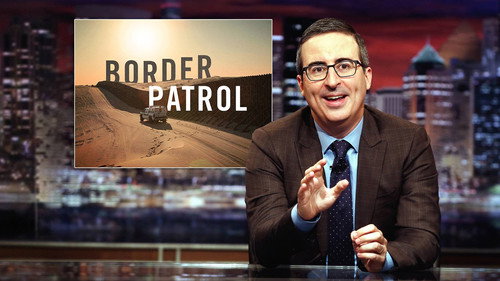 Last Week Tonight with John Oliver - S4E20: Border Patrol