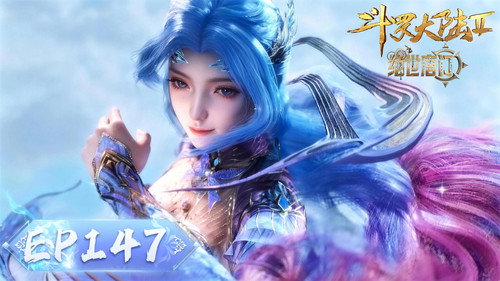 Soul Land 2: The Peerless Tang Clan - S1E147: Episode 147
