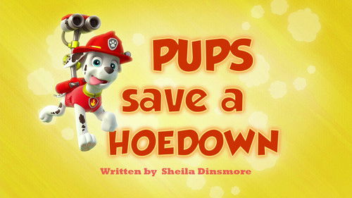 PAW Patrol - S1E21: Pups Save a Hoedown