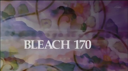 Bleach - S1E170: Desperate Struggle Under the Moonlit Night, the Mysterious Assassin and Zanpakutō