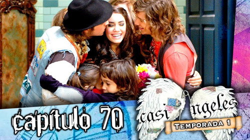 Casi Ángeles - S1E70: Episode 70