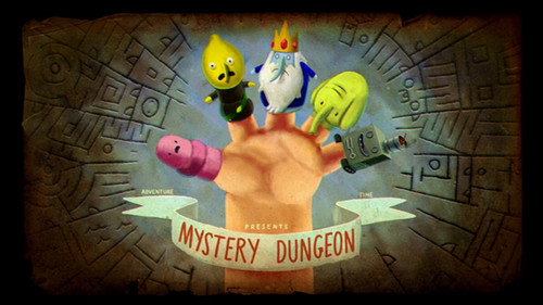 Adventure Time - S5E8: Mystery Dungeon