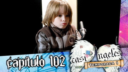 Casi Ángeles - S1E102: Episode 102