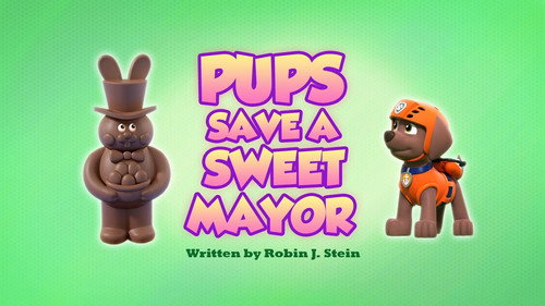 PAW Patrol - S7E40: Pups Save a Sweet Mayor