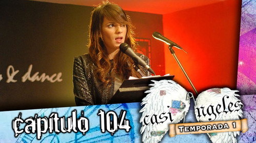 Casi Ángeles - S1E104: Episode 104