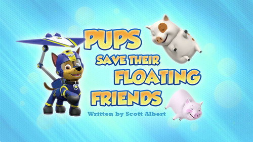 PAW Patrol - S3E49: Pups Save Their Floating Friends