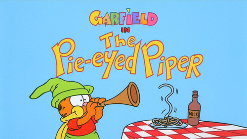 Garfield and Friends - S6E19: The Pie-Eyed Piper
