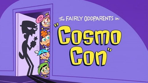 The Fairly OddParents - S2E28: Cosmo Con