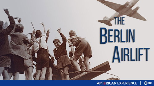 American Experience - S19E7: The Berlin Airlift