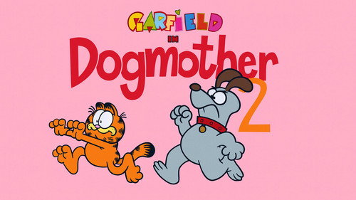 Garfield and Friends - S7E36: Dogmother 2