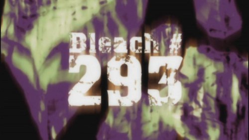 Bleach - S1E293: Hitsugaya, Enraged! Blade of Hatred!