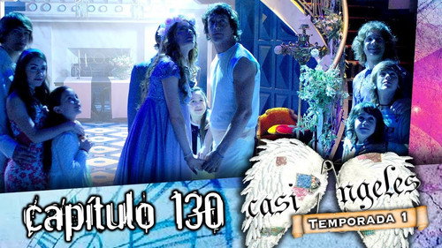 Casi Ángeles - S1E130: Episode 130