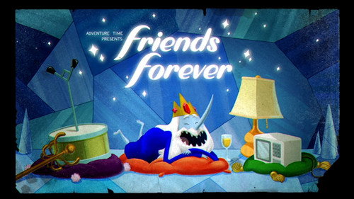 Adventure Time - S6E32: Friends Forever