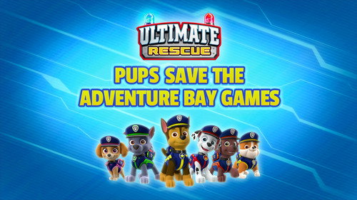 PAW Patrol - S8E8: Ultimate Rescue: Pups Save the Adventure Bay Games