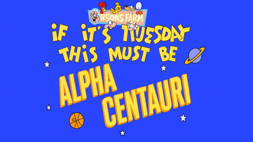 Garfield and Friends - S7E38: If It's Tuesday, This Must be Alpha Centauri