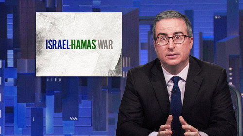 Last Week Tonight with John Oliver - S10E17: November 12, 2023: Israel-Hamas War