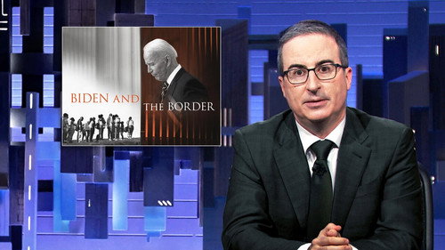 Last Week Tonight with John Oliver - S10E10: April 30, 2023: Biden and the Border