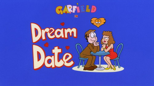 Garfield and Friends - S5E30: Dream Date