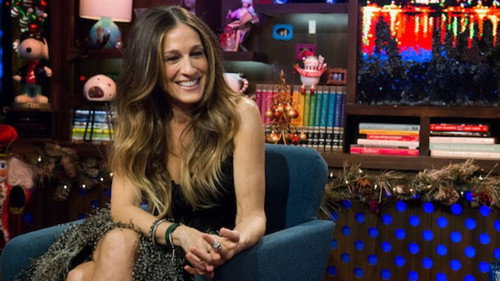 Watch What Happens Live with Andy Cohen - S10E109: Sarah Jessica Parker