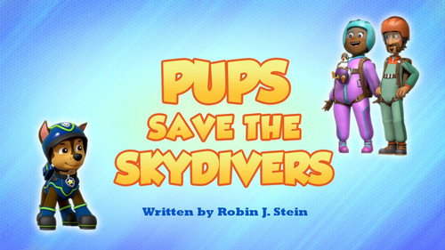 PAW Patrol - S7E13: Pups Save the Skydivers