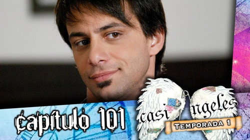Casi Ángeles - S1E101: Episode 101
