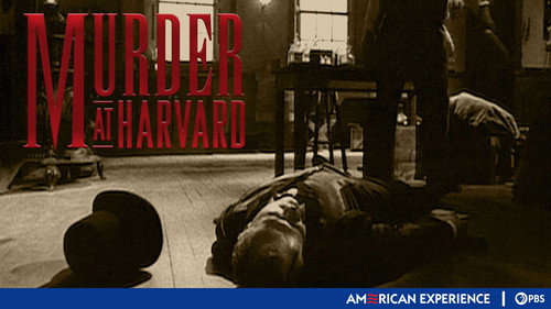 American Experience - S15E13: Murder at Harvard