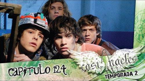 Casi Ángeles - S2E124: Episode 124: WHEREVER YOU GO