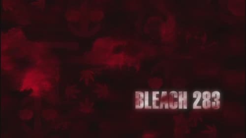 Bleach - S1E283: Stark, the Lone Battle