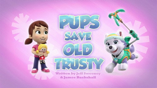 PAW Patrol - S3E23: Pups Save Old Trusty