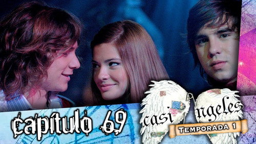 Casi Ángeles - S1E69: Episode 69