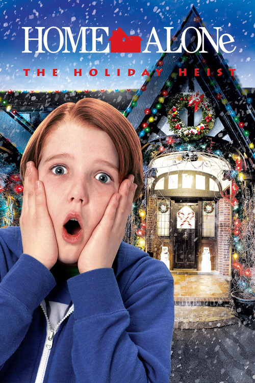 Home Alone: The Holiday Heist 2012