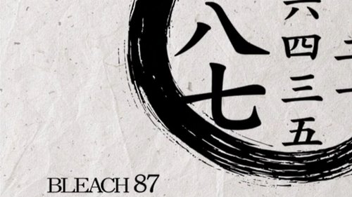 Bleach - S1E87: Byakuya is summoned! The Gotei 13 start to move!