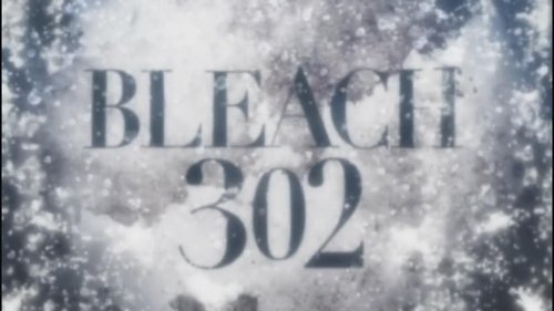 Bleach - S1E302: The Final Getsuga Tenshō!? Ichigo's Training!