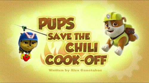 PAW Patrol - S4E2: Pups Save a Chili Cook-Off