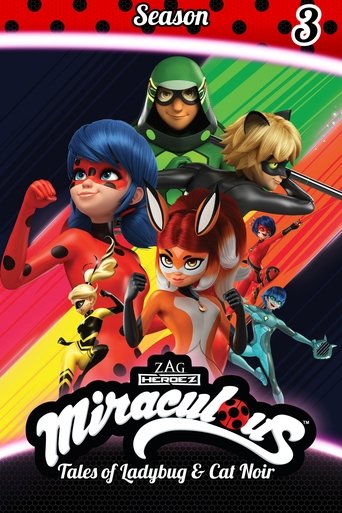 Miraculous: Tales of Ladybug & Cat Noir Season 3
